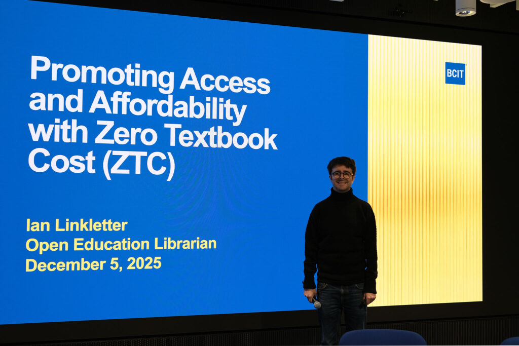 Ian Linkletter at the Downtown Campus standing in front of his title slide: "Promoting Access and Affordability with Zero Textbook Cost (ZTC)". It is dated December 5, 2025.